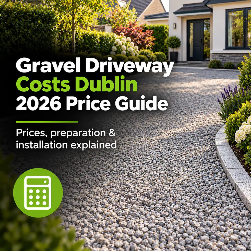 Gravel driveway costs Dublin 2026 price guide — prices, preparation and installation explained